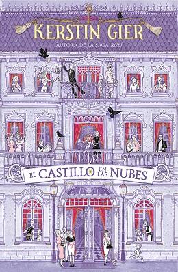 EL CASTILLO EN LA NUBES | 9788416712779 | GIER, KERSTIN | Llibreria Online de Vilafranca del Penedès | Comprar llibres en català
