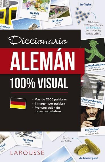 DICCIONARIO ALEMÁN 100% VISUAL | 9788417273088 | LAROUSSE EDITORIAL | Llibreria L'Odissea - Libreria Online de Vilafranca del Penedès - Comprar libros