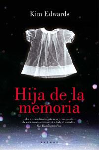 HIJA DE LA MEMORIA | 9788479011161 | EDWARDS, K | Llibreria Online de Vilafranca del Penedès | Comprar llibres en català