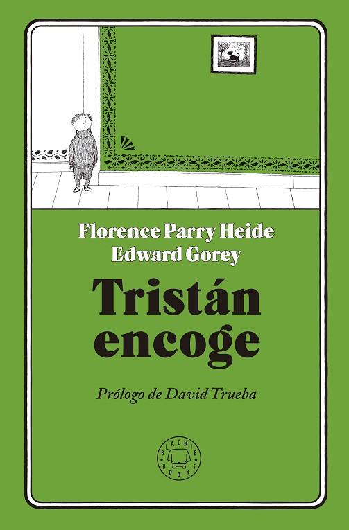 TRISTÁN ENCOGE | 9788417059224 | PARRY HEIDE, FLORENCE | Llibreria Online de Vilafranca del Penedès | Comprar llibres en català