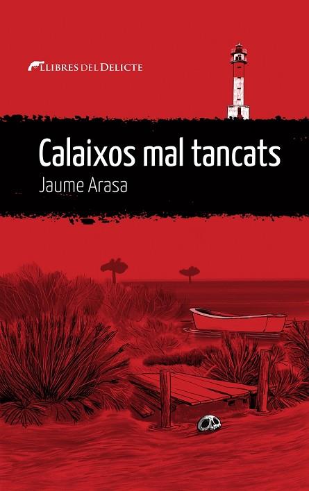 CALAIXOS MAL TANCATS | 9788419415332 | ARASA, JAUME | Llibreria Online de Vilafranca del Penedès | Comprar llibres en català