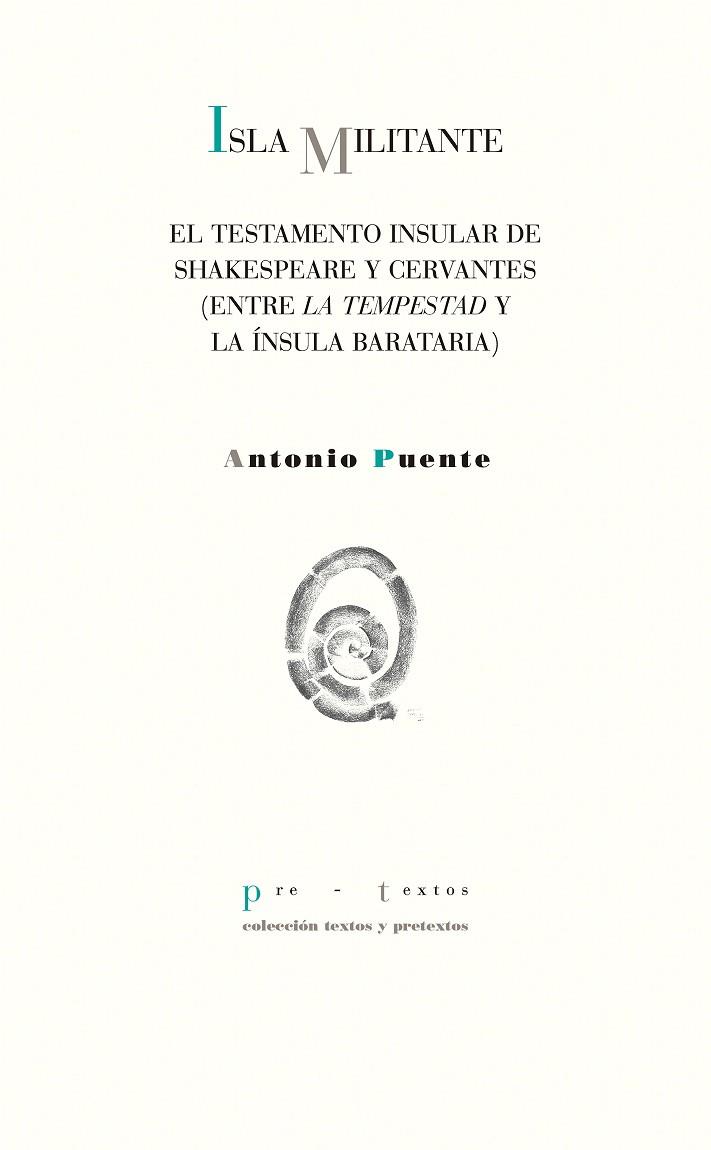 ISLA MILITANTE | 9788417143763 | PUENTE, ANTONIO | Llibreria L'Odissea - Libreria Online de Vilafranca del Penedès - Comprar libros