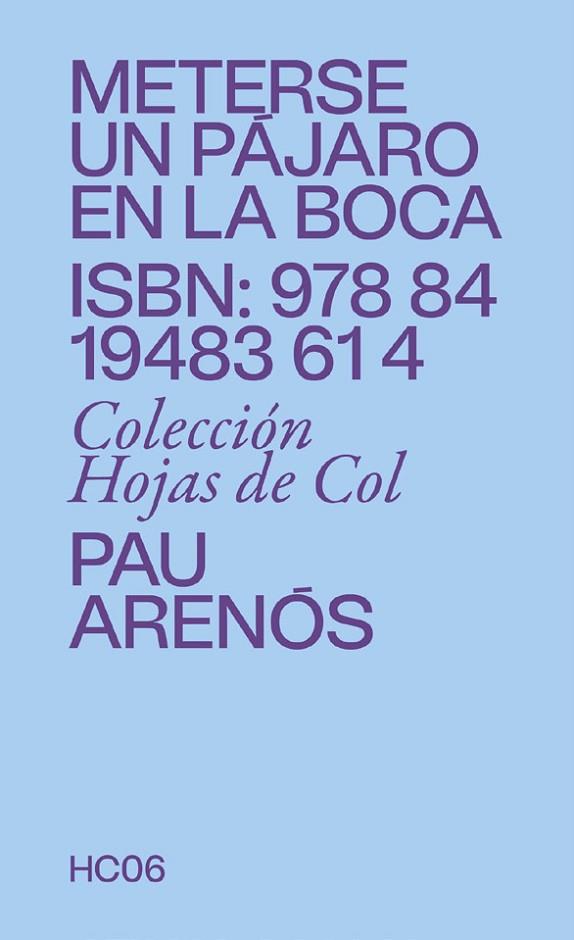 METERSE UN PÁJARO EN LA BOCA | 9788419483614 | ARENÓS, PAU | Llibreria Online de Vilafranca del Penedès | Comprar llibres en català