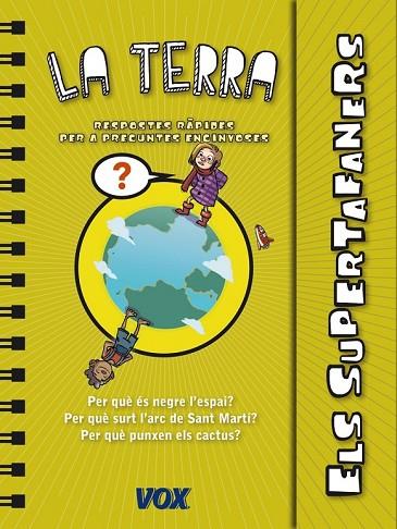 LA TERRA I L'UNIVERS ELS SUPERTAFANERS | 9788499741420 | AA. VV. | Llibreria Online de Vilafranca del Penedès | Comprar llibres en català