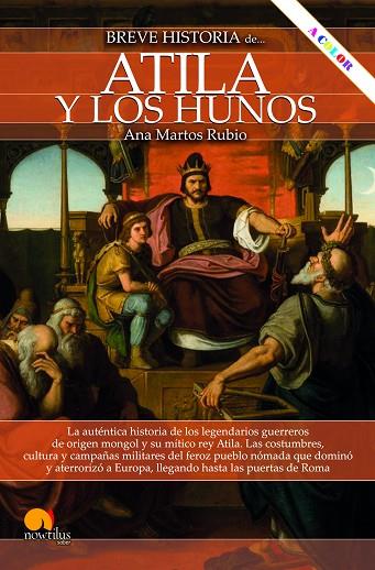 BREVE HISTORIA DE ATILA Y LOS HUNOS | 9788413054551 | MARTOS RUBIO, ANA | Llibreria Online de Vilafranca del Penedès | Comprar llibres en català
