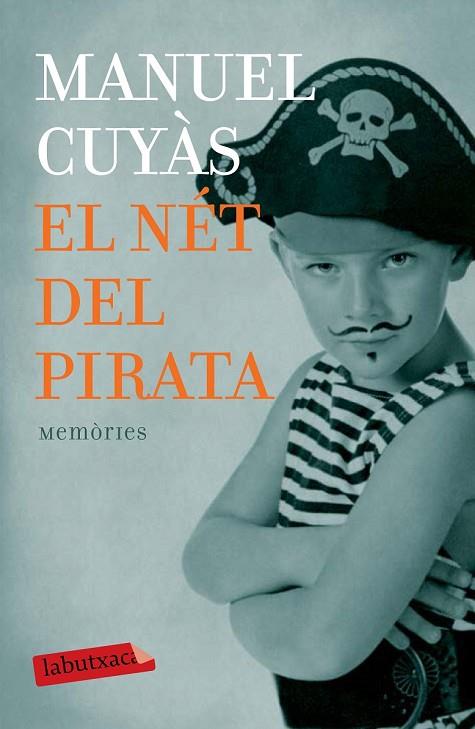 EL NÉT DEL PIRATA | 9788499309446 | CUYÀS, MANUEL | Llibreria L'Odissea - Libreria Online de Vilafranca del Penedès - Comprar libros