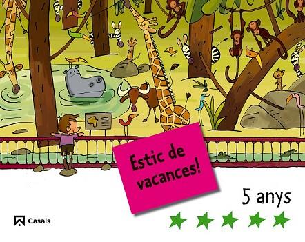 ESTIC DE VACANCES 5 ANYS | 9788421842775 | AA.VV | Llibreria Online de Vilafranca del Penedès | Comprar llibres en català