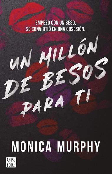 UN MILLÓN DE BESOS PARA TI | 9788408293569 | MURPHY, MONICA | Llibreria Online de Vilafranca del Penedès | Comprar llibres en català