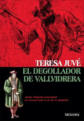 EL DEGOLLADOR DE VALLVIDRERA | 9788412060393 | JUVÉ ACERO, TERESA | Llibreria L'Odissea - Libreria Online de Vilafranca del Penedès - Comprar libros