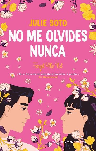 NO ME OLVIDES NUNCA | 9788410080188 | SOTO, JULIE | Llibreria Online de Vilafranca del Penedès | Comprar llibres en català