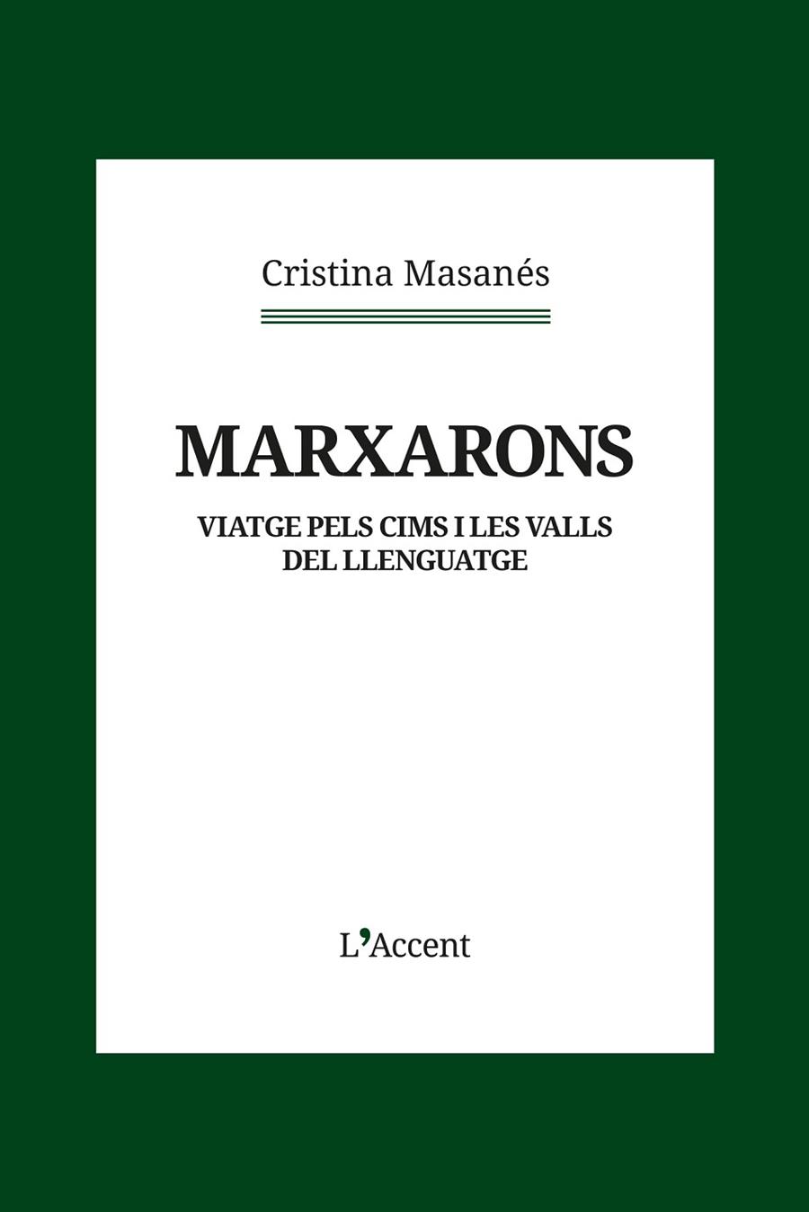 MARXARONS | 9788418680434 | MASANÉS, CRISTINA | Llibreria Online de Vilafranca del Penedès | Comprar llibres en català