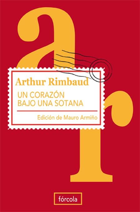 UN CORAZON BAJO UNA SOTANA | 9788493632151 | RIMBAUD, ARTHUR | Llibreria L'Odissea - Libreria Online de Vilafranca del Penedès - Comprar libros