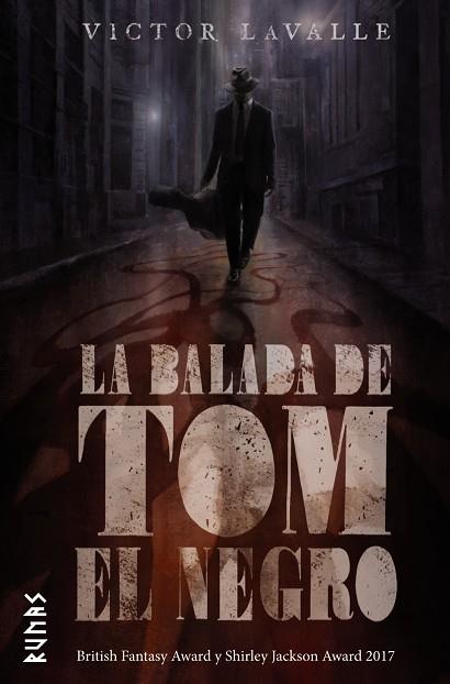 LA BALADA DE TOM EL NEGRO | 9788491811640 | LAVALLE, VICTOR | Llibreria Online de Vilafranca del Penedès | Comprar llibres en català