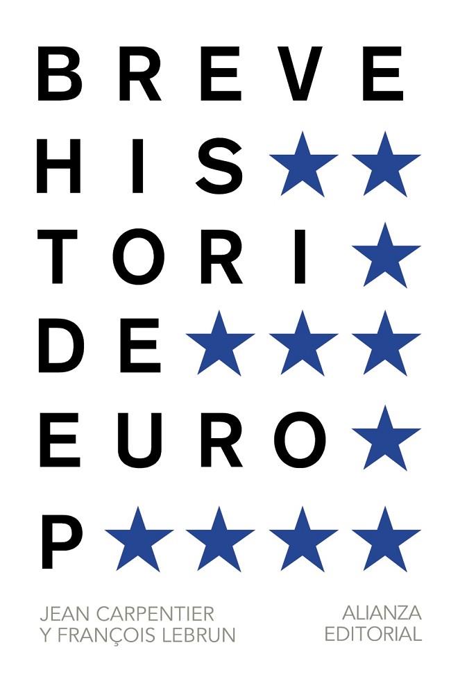 BREVE HISTORIA DE EUROPA | 9788420693293 | CARPENTIER, JEAN / LEBRUN, FRANCOIS | Llibreria L'Odissea - Libreria Online de Vilafranca del Penedès - Comprar libros