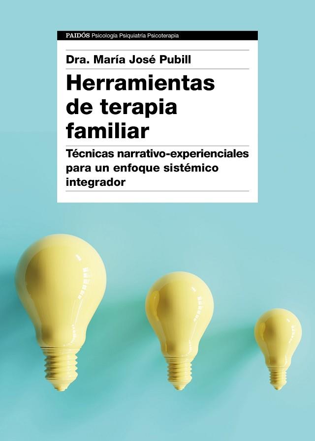 HERRAMIENTAS DE TERAPIA FAMILIAR | 9788449334474 | PUBILL, MARIA JOSE | Llibreria Online de Vilafranca del Penedès | Comprar llibres en català