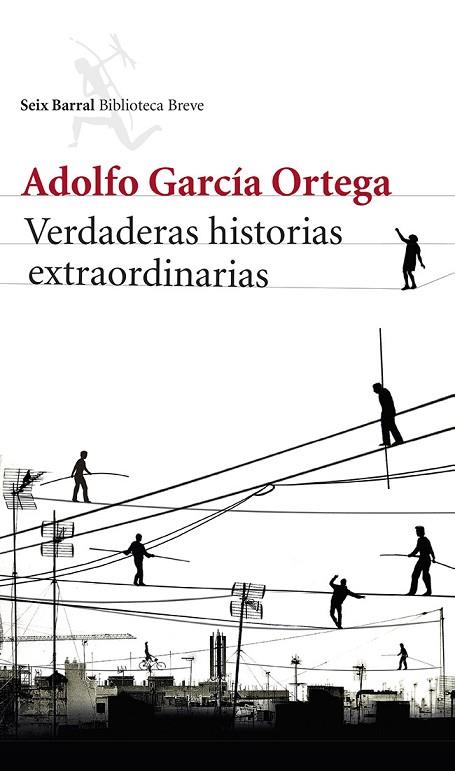 VERDADERAS HISTORIAS EXTRAORDINARIAS | 9788432220791 | GARCIA  ORTEGA, ADOLFO | Llibreria Online de Vilafranca del Penedès | Comprar llibres en català