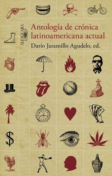 ANTOLOGIA DE CRONICA LATINOAMERICANA ACTUAL | 9788420408958 | JARAMILLO, DARIO | Llibreria L'Odissea - Libreria Online de Vilafranca del Penedès - Comprar libros