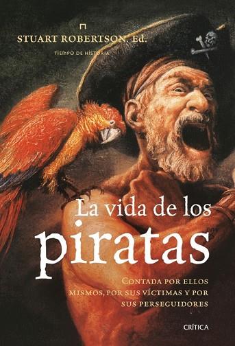 LA VIDA DE LOS PIRATAS | 9788498920598 | ROBERTSON, STUART | Llibreria Online de Vilafranca del Penedès | Comprar llibres en català