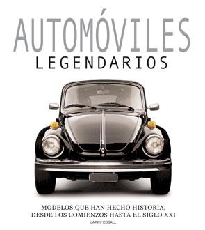 AUTOMOVILES LEGENDARIO. MODELOS QUE HAN HECHO HISTORIA | 9788492736553 | EDSALL, LARRY | Llibreria Online de Vilafranca del Penedès | Comprar llibres en català