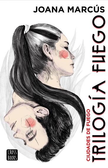 TRILOGÍA FUEGO 3 CIUDADES DE FUEGO | 9788408254584 | MARCÚS, JOANA | Llibreria Online de Vilafranca del Penedès | Comprar llibres en català