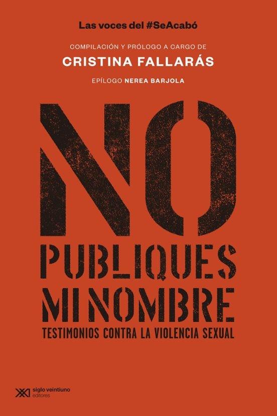 NO PUBLIQUES MI NOMBRE | 9788432321320 | FALLARAS, CRISTINA | Llibreria Online de Vilafranca del Penedès | Comprar llibres en català