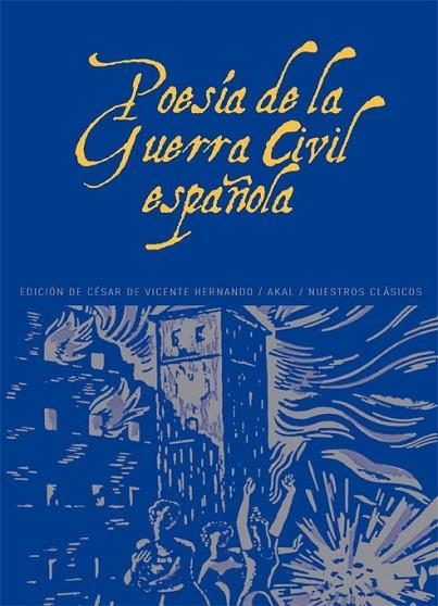 POESIA DE LA GUERRA CIVIL ESPAÑOLA | 9788446004271 | C.DE VICENTE | Llibreria Online de Vilafranca del Penedès | Comprar llibres en català