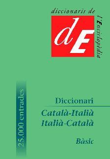 DICCIONARI CATALÀ - ITALIÀ / ITALIÀ - CATALÀ BÀSIC | 9788441224490 | AA. VV. | Llibreria Online de Vilafranca del Penedès | Comprar llibres en català