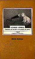 CUANDO EL HOMBRE ENCONTRO AL PERRO | 9788472230460 | KONRAD LORENZ | Llibreria Online de Vilafranca del Penedès | Comprar llibres en català