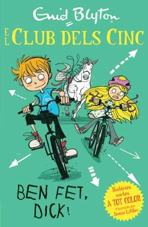 EL CLUB DELS CINC BEN FET DICK | 9788426142054 | BLYTON, ENID | Llibreria Online de Vilafranca del Penedès | Comprar llibres en català