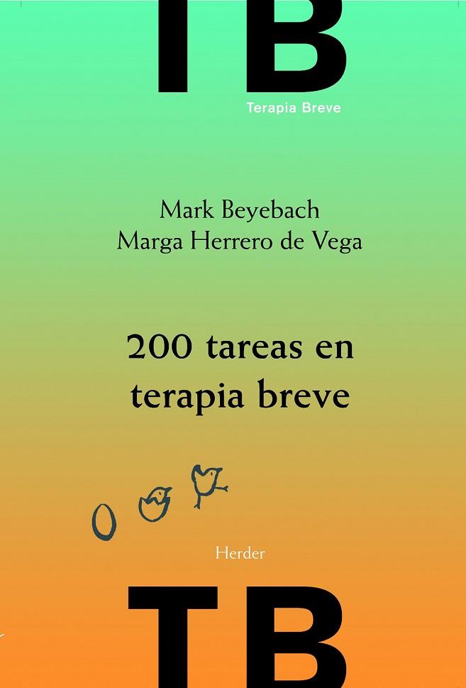 200 TAREAS EN TERAPIA BREVE | 9788425426643 | BEYEBACH, MARK | Llibreria Online de Vilafranca del Penedès | Comprar llibres en català