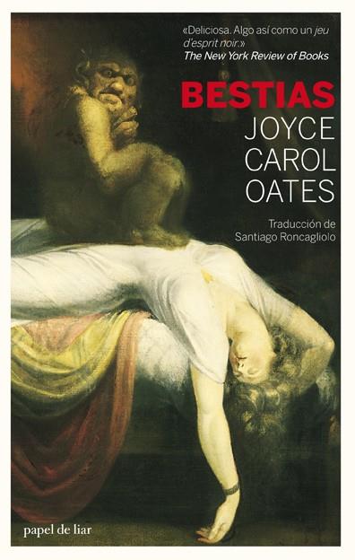 BESTIAS | 9788493667825 | OATES, JOYCE CAROL | Llibreria Online de Vilafranca del Penedès | Comprar llibres en català