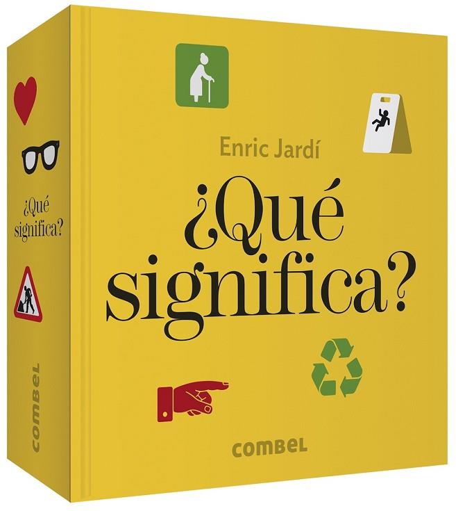 QUÉ SIGNIFICA? ( CASTELLÀ ) | 9788491014515 | JARDÍ SOLER, ENRIC | Llibreria Online de Vilafranca del Penedès | Comprar llibres en català