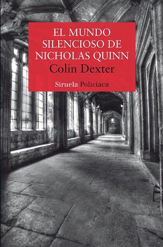 EL MUNDO SILENCIOSO DE NICHOLAS QUINN | 9788419744548 | DEXTER, COLIN | Llibreria Online de Vilafranca del Penedès | Comprar llibres en català