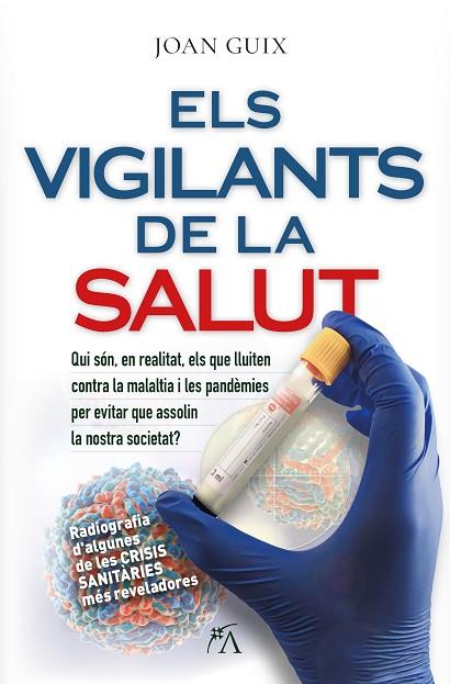 ELS VIGILANTS DE LA SALUT | 9788410354647 | GUIX OLIVER, JOAN | Llibreria L'Odissea - Libreria Online de Vilafranca del Penedès - Comprar libros