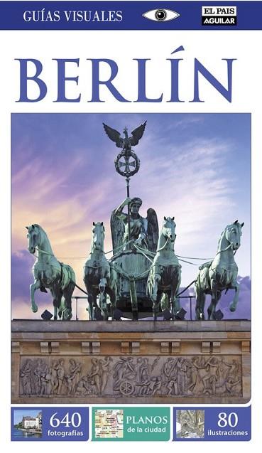 BERLÍN (GUÍAS VISUALES 2015) | 9788403514331 | VARIOS AUTORES | Llibreria Online de Vilafranca del Penedès | Comprar llibres en català