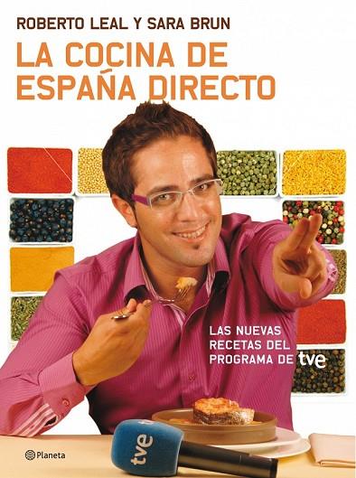 LA COCINA DE ESPAÑA DIRECTO | 9788408091677 | LEAL, ROBERTO Y BRUN, SARA | Llibreria L'Odissea - Libreria Online de Vilafranca del Penedès - Comprar libros