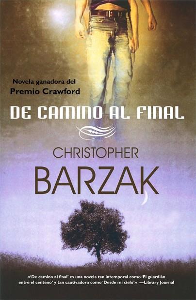 DE CAMINO AL FINAL | 9788498005448 | BARZAK, CRISTOPHER | Llibreria L'Odissea - Libreria Online de Vilafranca del Penedès - Comprar libros