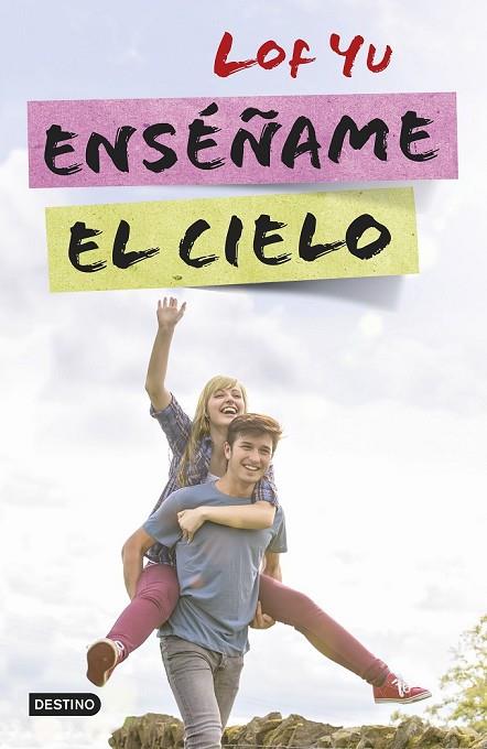 ENSÉÑAME EL CIELO | 9788408142577 | YU, LOF | Llibreria L'Odissea - Libreria Online de Vilafranca del Penedès - Comprar libros