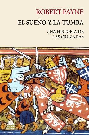 EL SUEÑO Y LA TUMBA | 9788418217463 | PAYNE, ROBERT | Llibreria L'Odissea - Libreria Online de Vilafranca del Penedès - Comprar libros