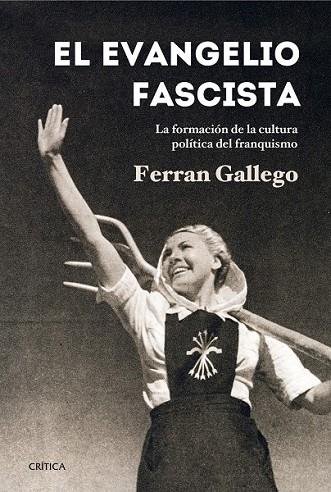 EL EVANGELIO FASCISTA | 9788498926767 | GALLEGO, FERRAN | Llibreria L'Odissea - Libreria Online de Vilafranca del Penedès - Comprar libros