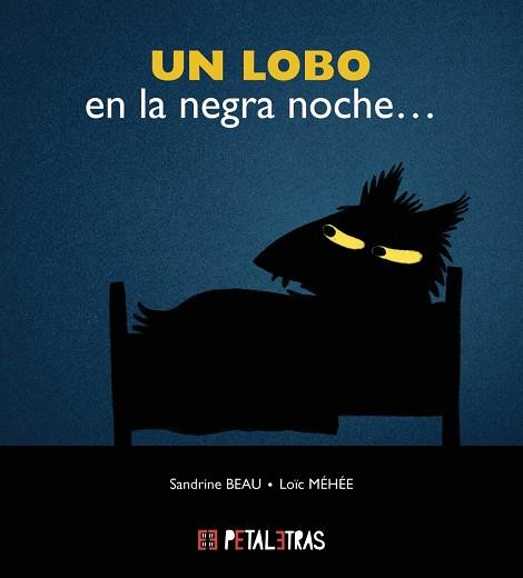 UN LOBO EN LA NEGRA NOCHE | 9788419893079 | BEAU, SANDRINE | Llibreria Online de Vilafranca del Penedès | Comprar llibres en català