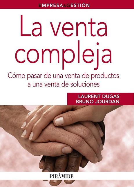 LA VENTA COMPLEJA | 9788436824261 | DUGAS, LAURENT/JOURDAN, BRUNO | Llibreria Online de Vilafranca del Penedès | Comprar llibres en català