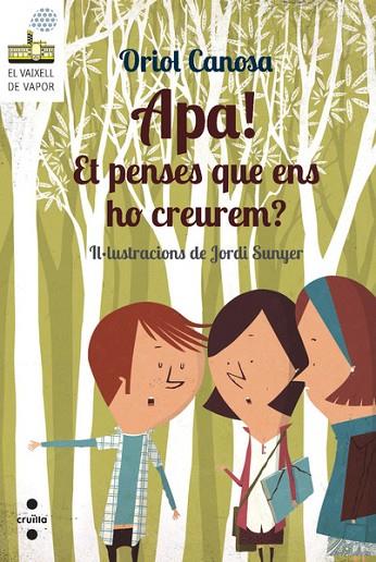 APA ET PENSES QUE ENS HO CREUREM ? | 9788466137676 | CANOSA MASLLORENS, ORIOL | Llibreria Online de Vilafranca del Penedès | Comprar llibres en català