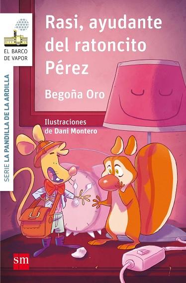 RASI AYUDANTE DEL RATONCITO PER | 9788467595857 | ORO PRADERA, BEGOÑA | Llibreria L'Odissea - Libreria Online de Vilafranca del Penedès - Comprar libros