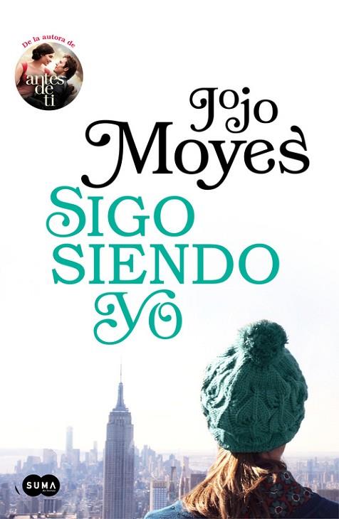 SIGO SIENDO YO (ANTES DE TI 3) | 9788491292395 | MOYES, JOJO  | Llibreria L'Odissea - Libreria Online de Vilafranca del Penedès - Comprar libros