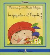 LA GEGANTA I EL NAP-BUF | 9788424622060 | M. GINESTA | Llibreria Online de Vilafranca del Penedès | Comprar llibres en català