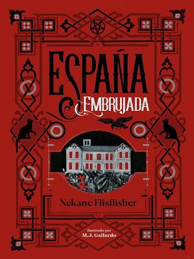 ESPAÑA EMBRUJADA | 9788417671495 | FLISFLISHER, NEKANE | Llibreria Online de Vilafranca del Penedès | Comprar llibres en català