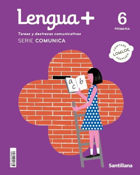 LENGUA+ TAREAS Y DESTREZAS COMUNICATIVAS SERIE COMUNICA 6 PRIMARIA | 9788414408698 | VARIOS AUTORES | Llibreria Online de Vilafranca del Penedès | Comprar llibres en català