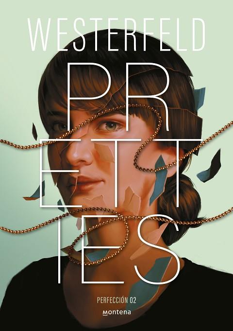 PRETTIES ( PERFECCIÓN ) ( TRAICIÓN 2 ) | 9788410298828 | WESTERFELD, SCOTT | Llibreria Online de Vilafranca del Penedès | Comprar llibres en català