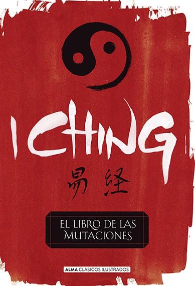 I CHING (CLÁSICOS) | 9788415618805 | AA. VV. | Llibreria Online de Vilafranca del Penedès | Comprar llibres en català